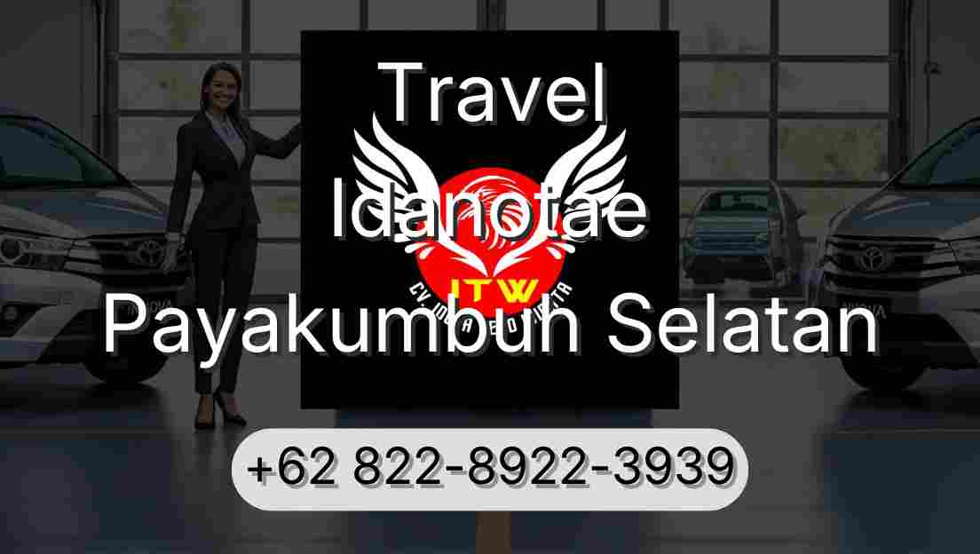 Travel Idanotae Payakumbuh Selatan