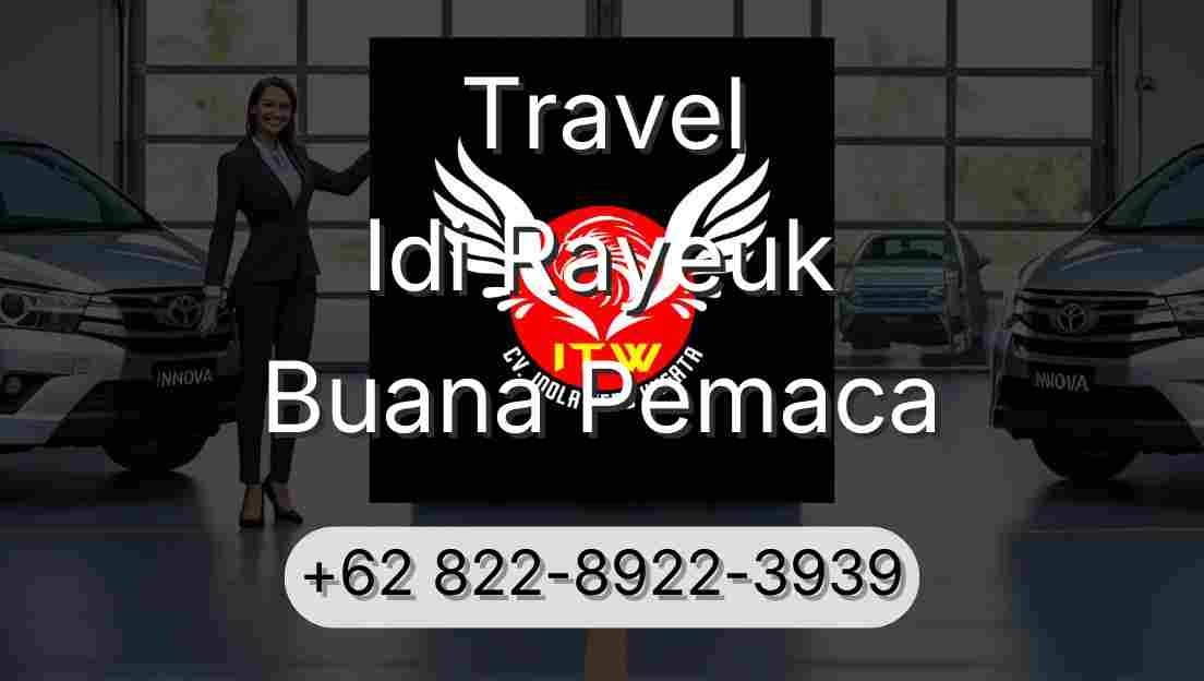 Travel Idi Rayeuk Buana Pemaca