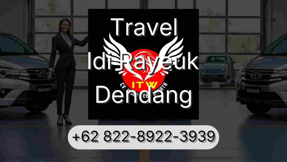 Travel Idi Rayeuk Dendang