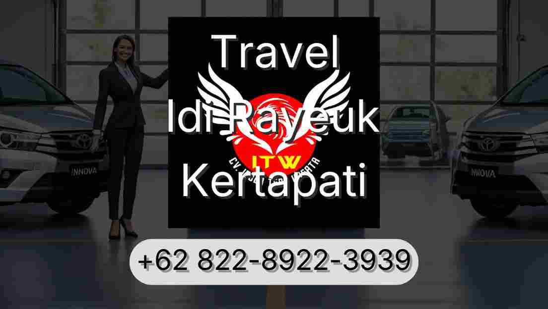 Travel Idi Rayeuk Kertapati