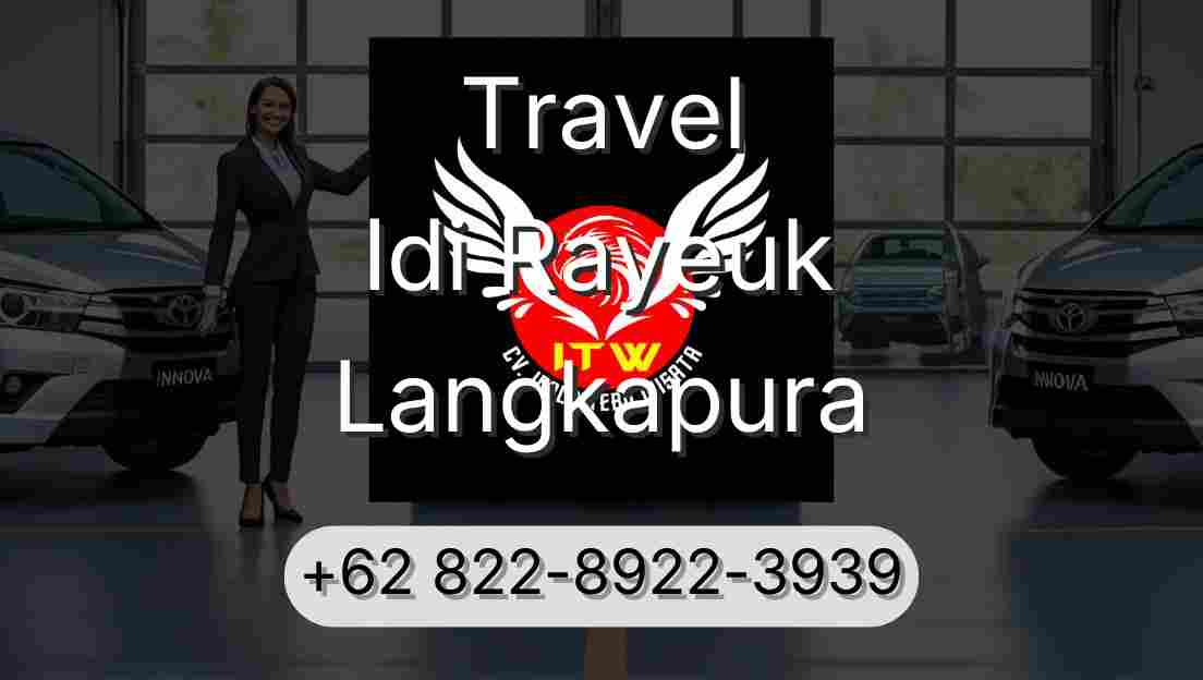 Travel Idi Rayeuk Langkapura