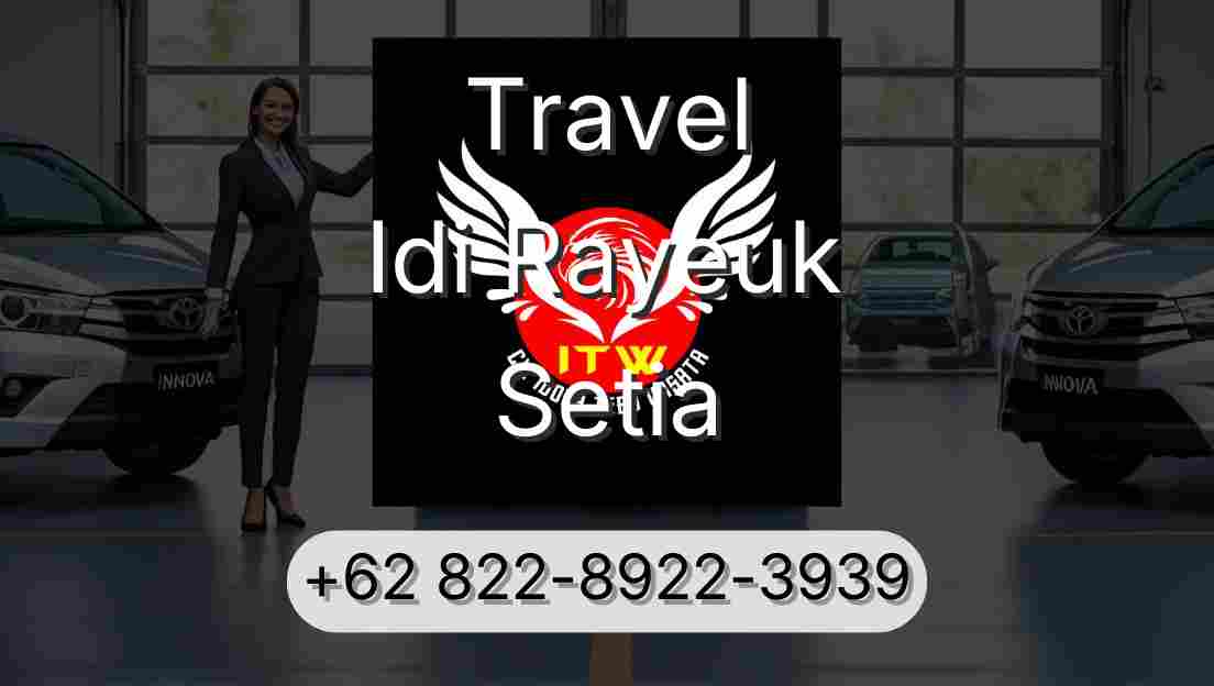 Travel Idi Rayeuk Setia