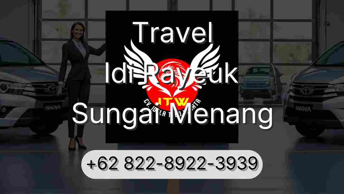 Travel Idi Rayeuk Sungai Menang