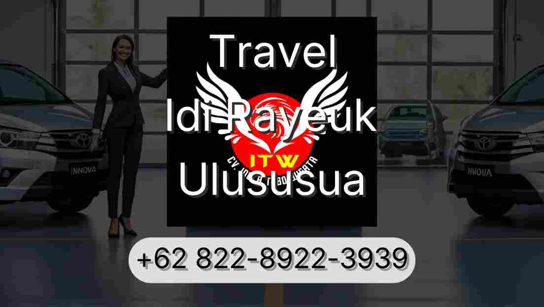 Travel Idi Rayeuk Ulususua