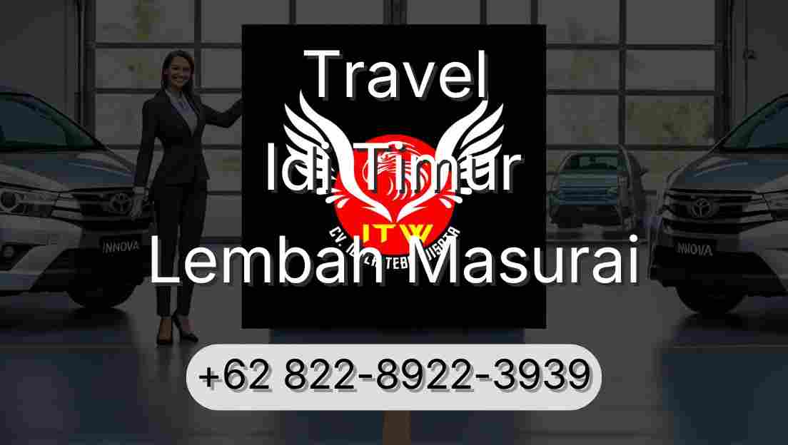 Travel Idi Timur Lembah Masurai