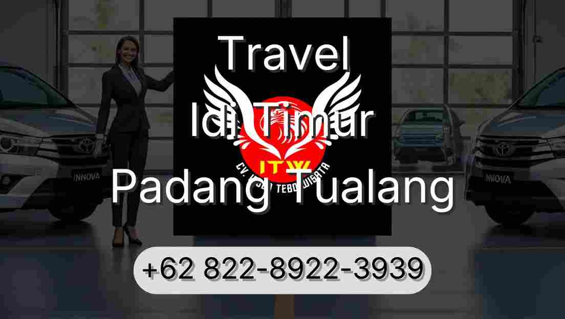 Travel Idi Timur Padang Tualang