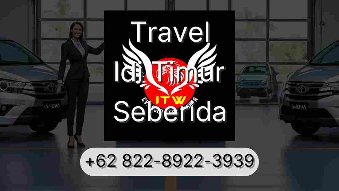Travel Idi Timur Seberida
