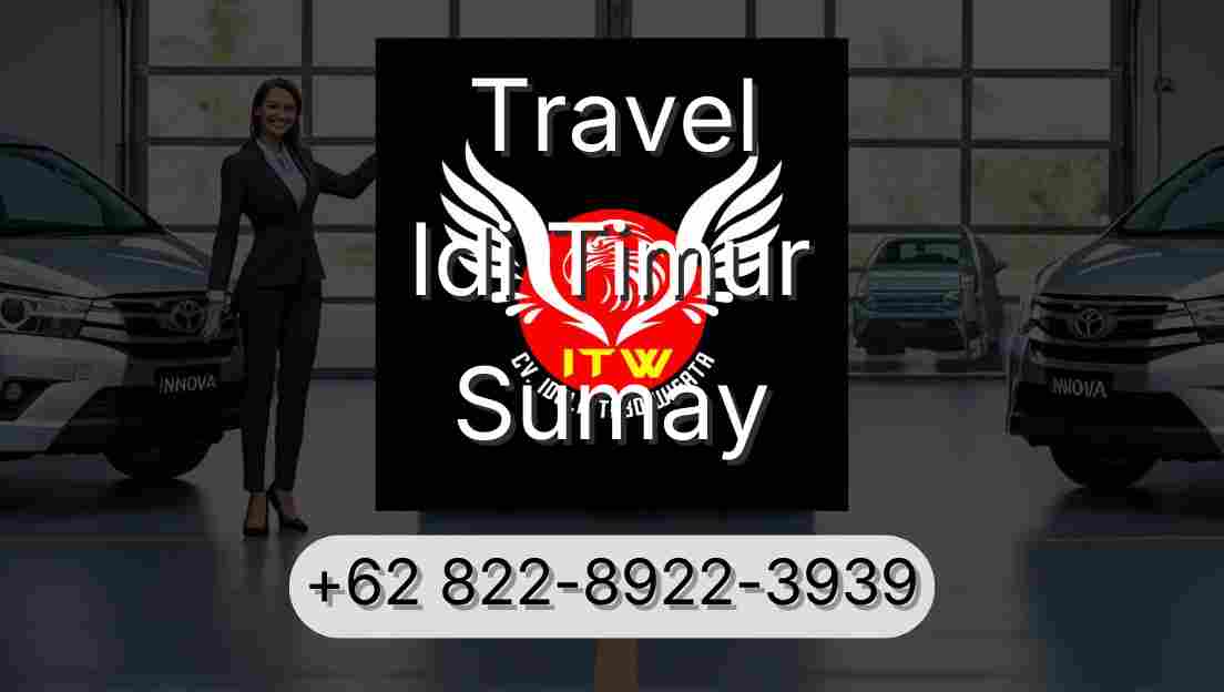 Travel Idi Timur Sumay