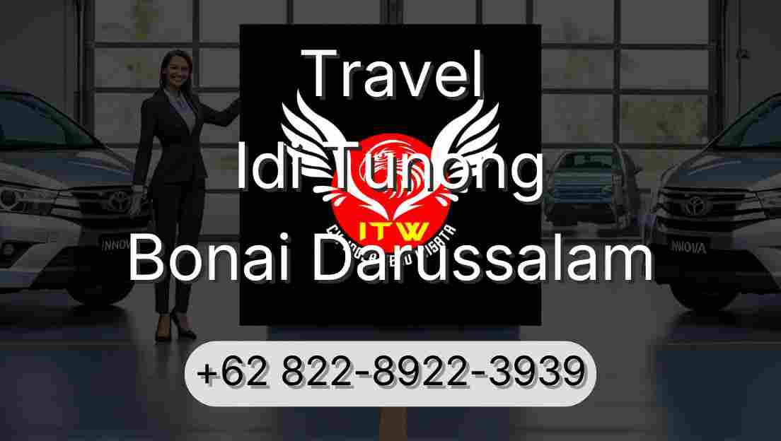 Travel Idi Tunong Bonai Darussalam