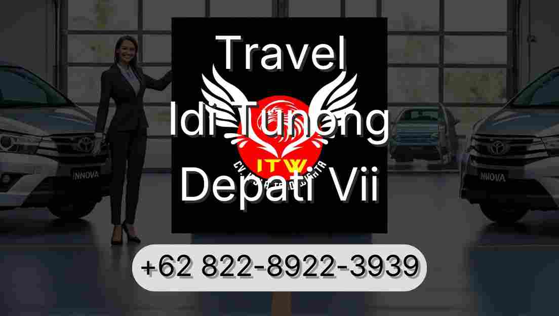 Travel Idi Tunong Depati Vii