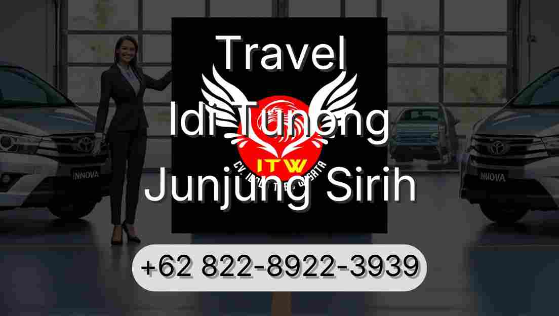 Travel Idi Tunong Junjung Sirih