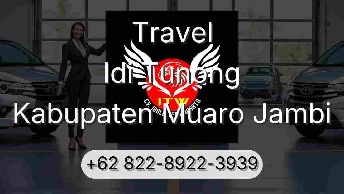 Travel Idi Tunong Kabupaten Muaro Jambi