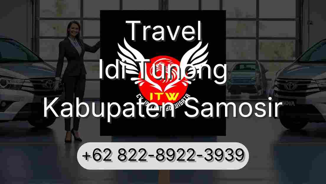 Travel Idi Tunong Kabupaten Samosir