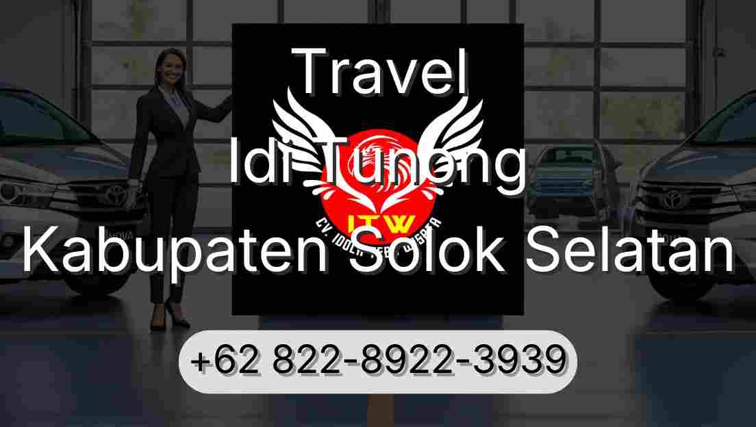 Travel Idi Tunong Kabupaten Solok Selatan