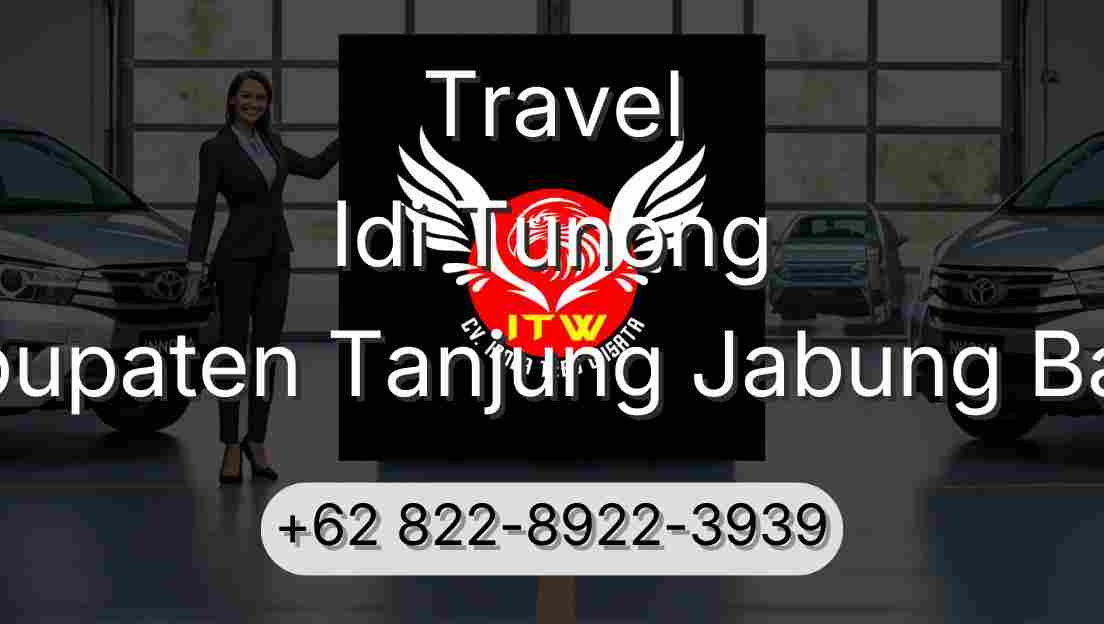 Travel Idi Tunong Kabupaten Tanjung Jabung Barat
