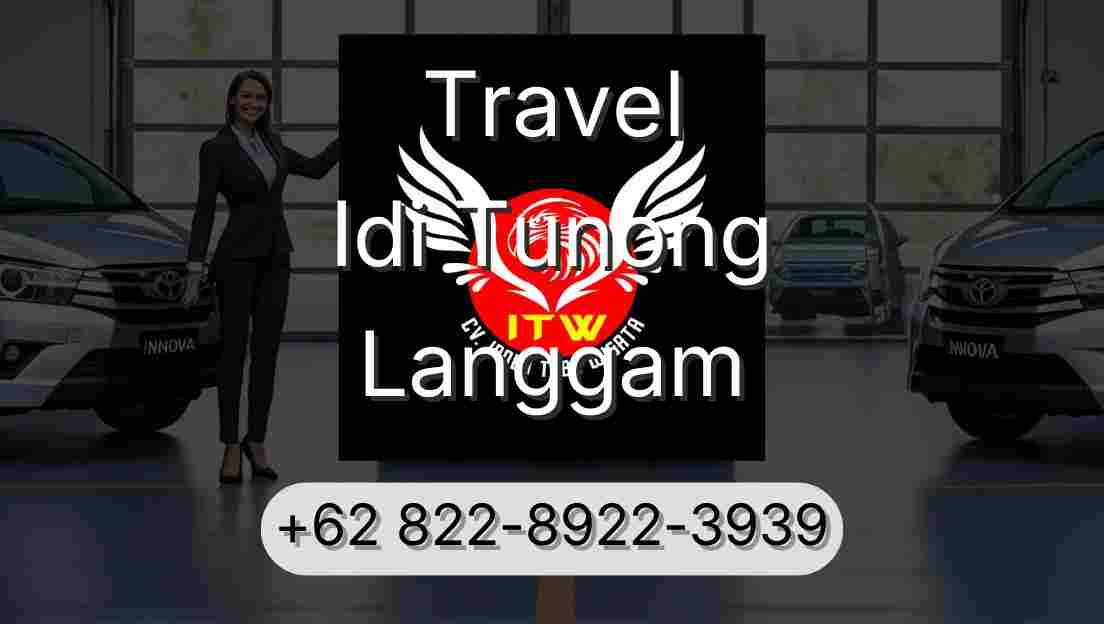 Travel Idi Tunong Langgam