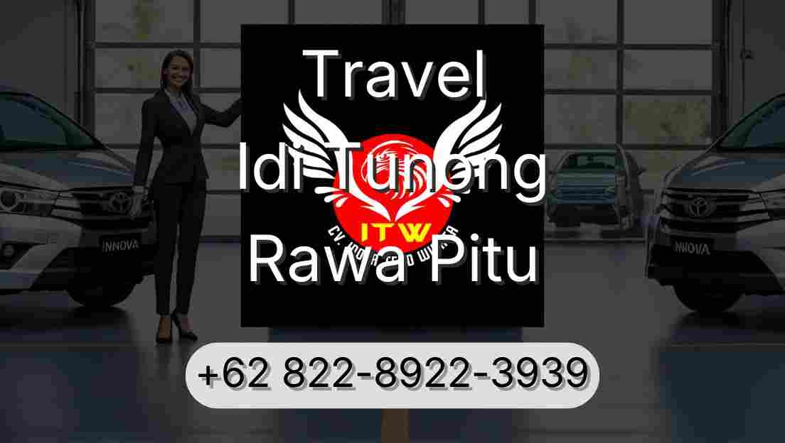 Travel Idi Tunong Rawa Pitu