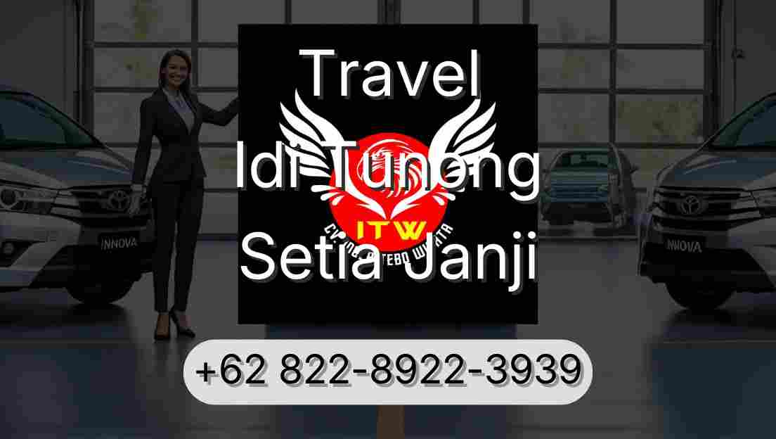 Travel Idi Tunong Setia Janji