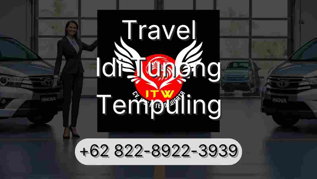 Travel Idi Tunong Tempuling