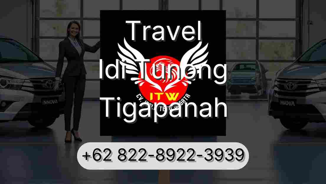 Travel Idi Tunong Tigapanah