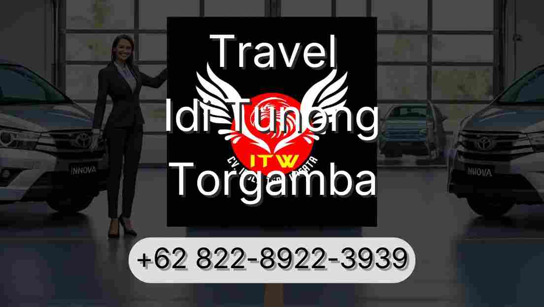 Travel Idi Tunong Torgamba