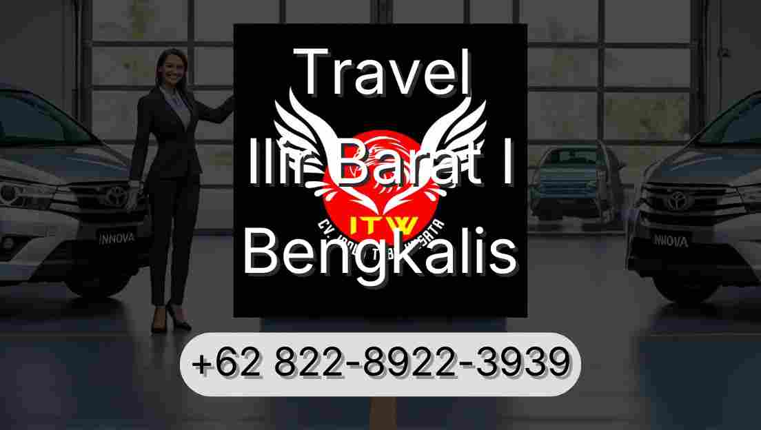 Travel Ilir Barat I Bengkalis