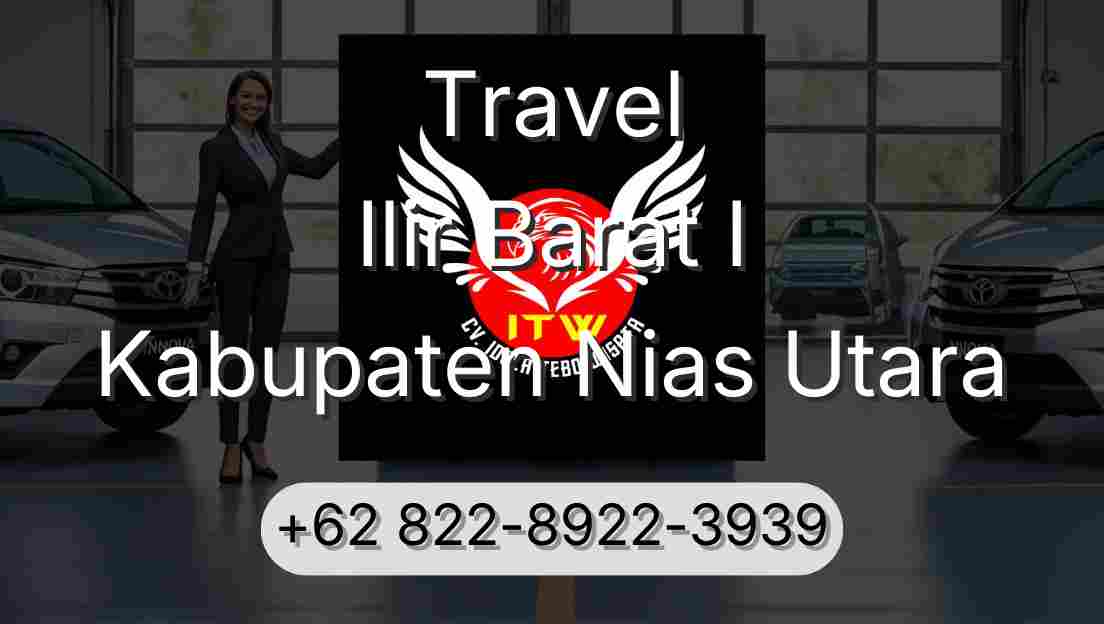 Travel Ilir Barat I Kabupaten Nias Utara