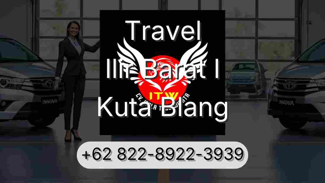 Travel Ilir Barat I Kuta Blang