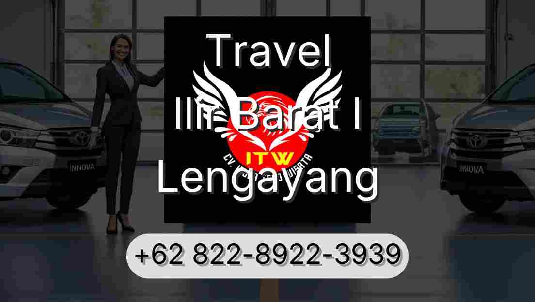 Travel Ilir Barat I Lengayang