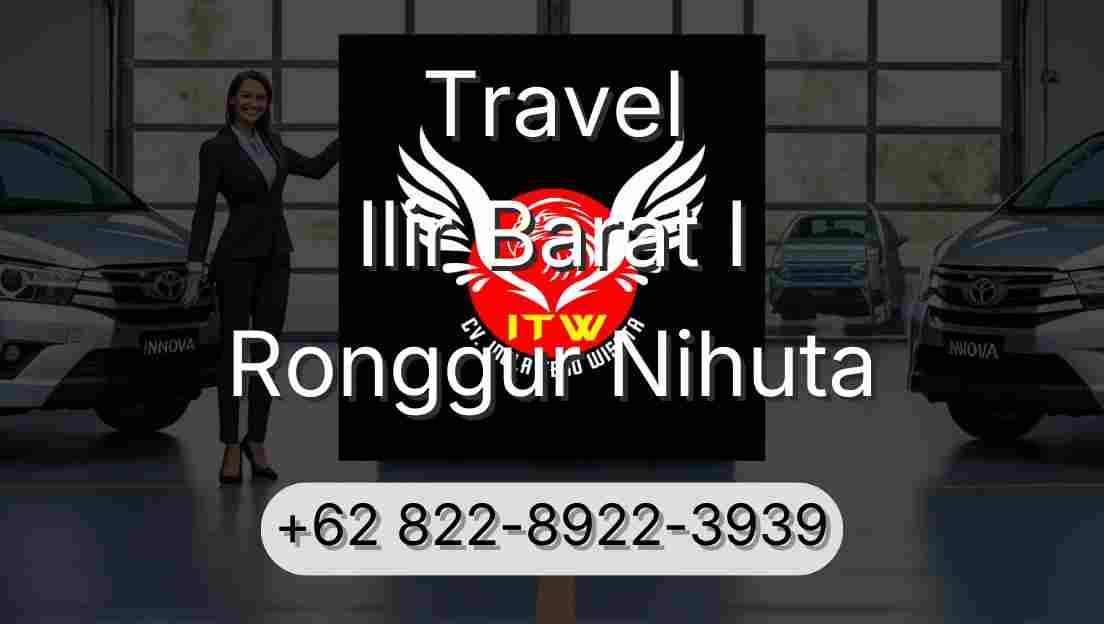 Travel Ilir Barat I Ronggur Nihuta