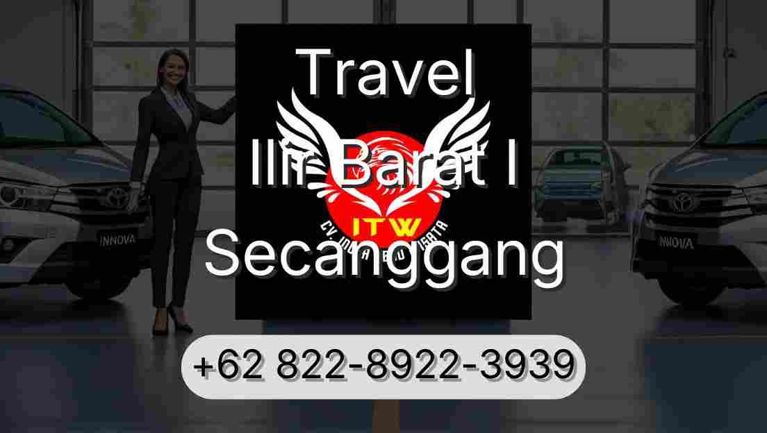 Travel Ilir Barat I Secanggang