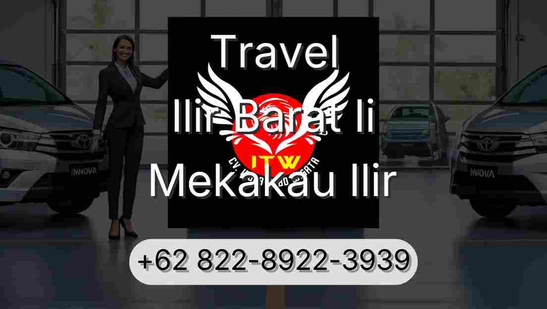 Travel Ilir Barat Ii Mekakau Ilir