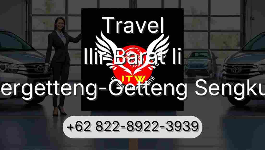 Travel Ilir Barat Ii Pergetteng-Getteng Sengkut