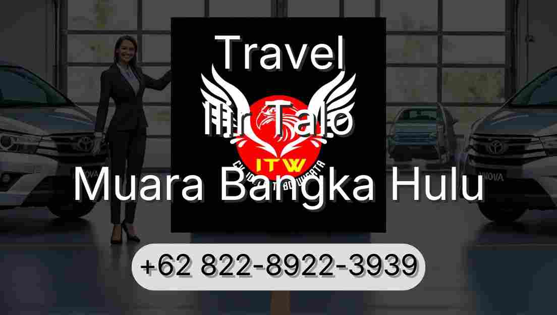 Travel Ilir Talo Muara Bangka Hulu