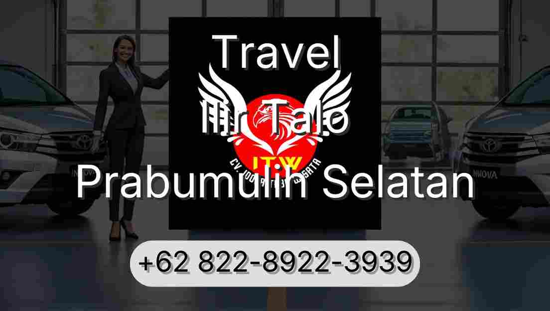 Travel Ilir Talo Prabumulih Selatan