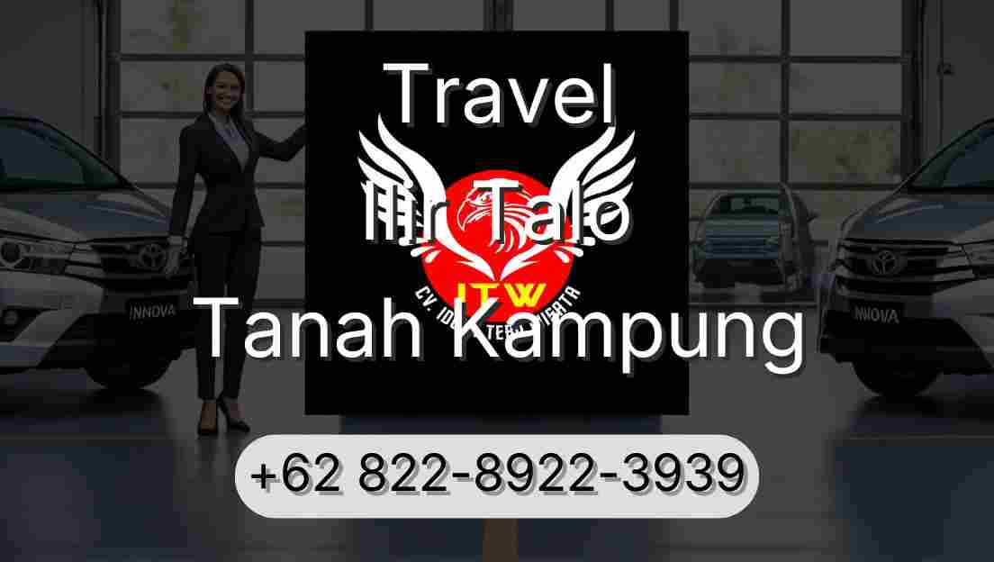Travel Ilir Talo Tanah Kampung