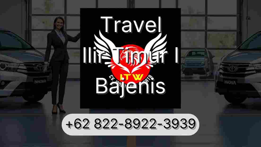 Travel Ilir Timur I Bajenis
