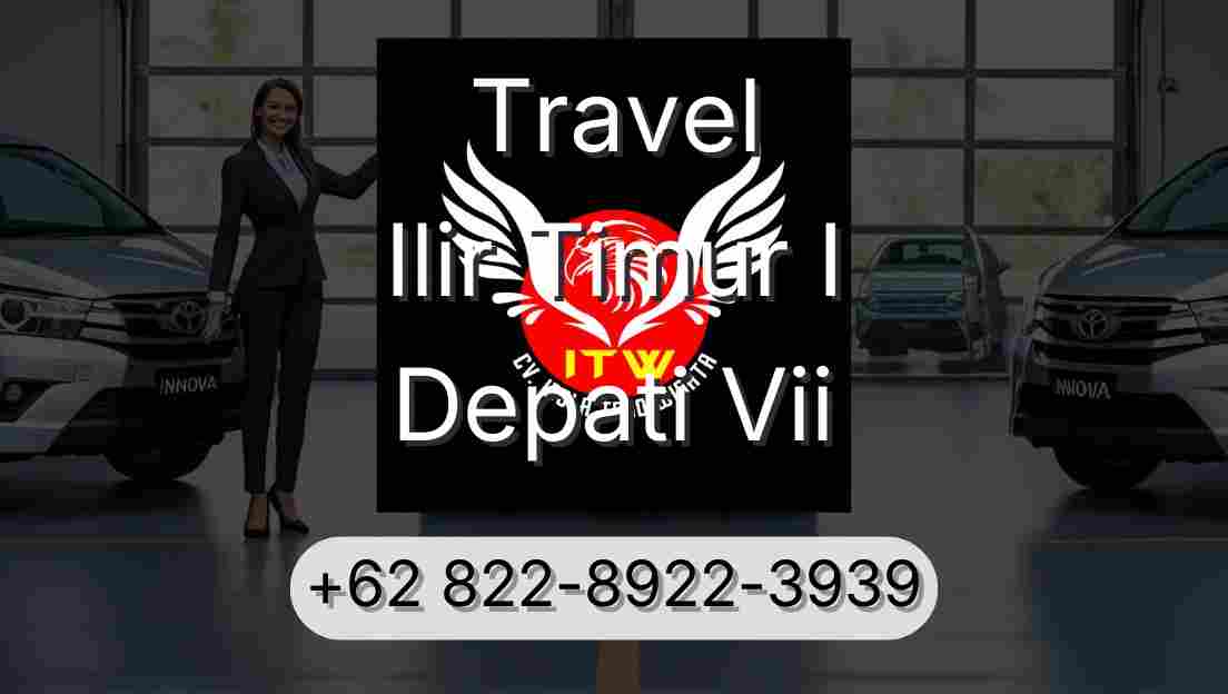 Travel Ilir Timur I Depati Vii