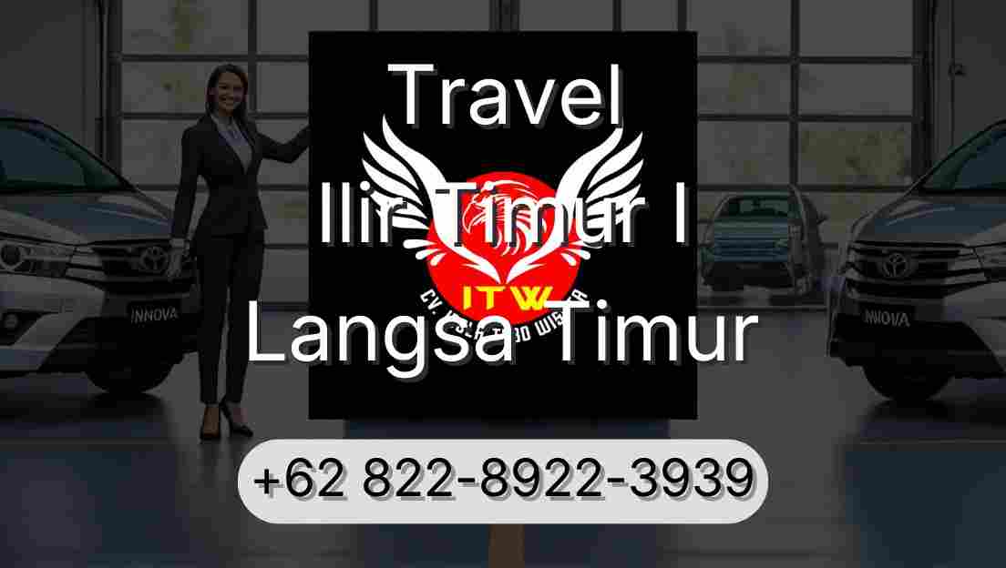 Travel Ilir Timur I Langsa Timur