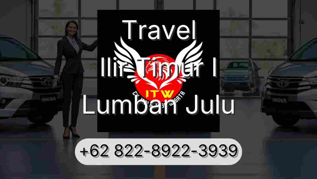 Travel Ilir Timur I Lumban Julu