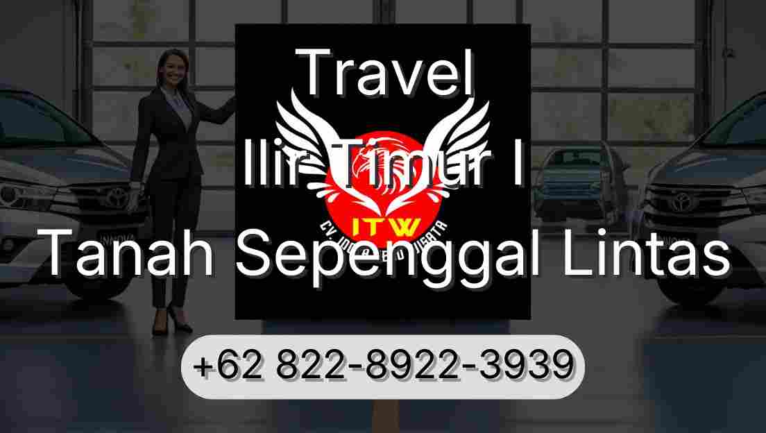 Travel Ilir Timur I Tanah Sepenggal Lintas