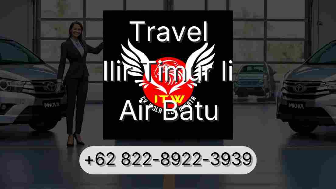 Travel Ilir Timur Ii Air Batu