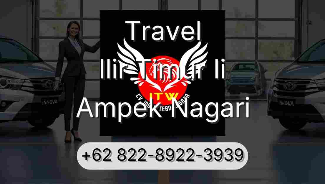 Travel Ilir Timur Ii Ampek Nagari