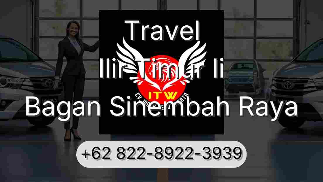 Travel Ilir Timur Ii Bagan Sinembah Raya