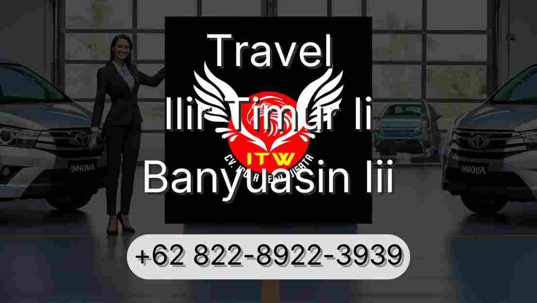 Travel Ilir Timur Ii Banyuasin Iii
