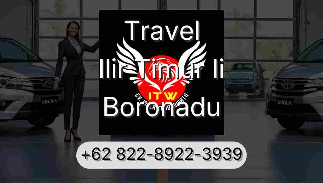 Travel Ilir Timur Ii Boronadu