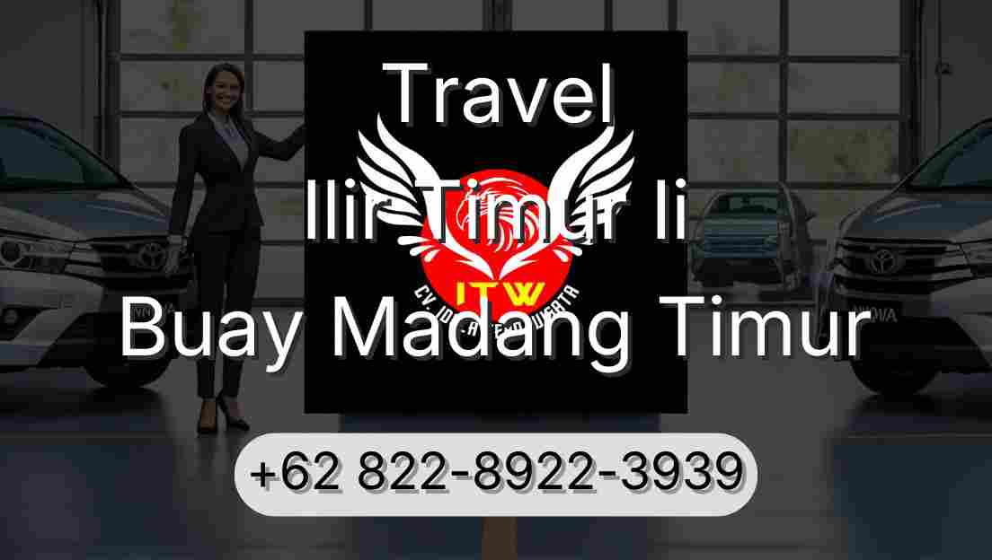 Travel Ilir Timur Ii Buay Madang Timur