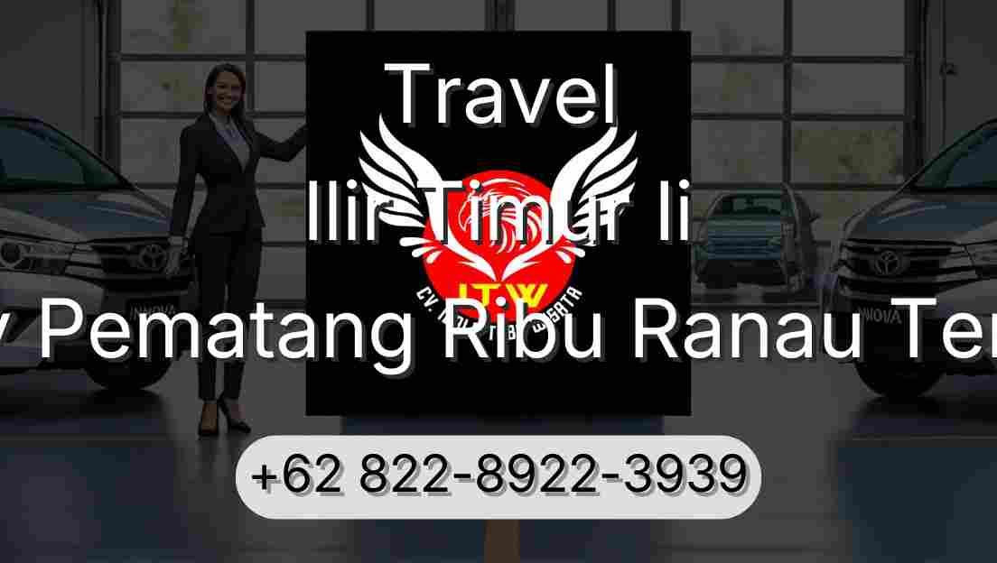 Travel Ilir Timur Ii Buay Pematang Ribu Ranau Tengah