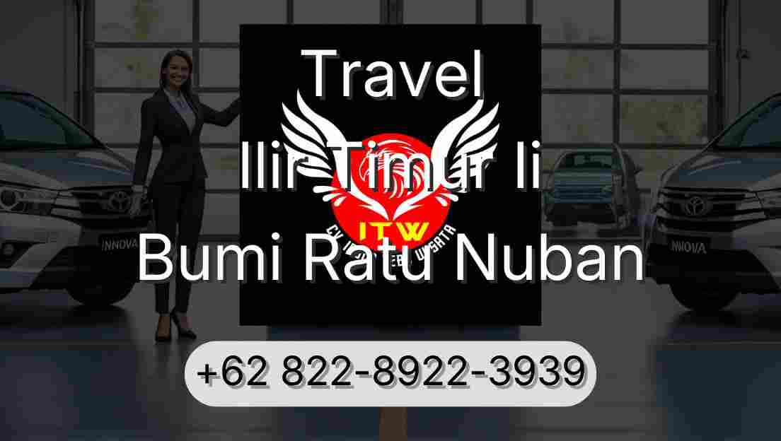 Travel Ilir Timur Ii Bumi Ratu Nuban