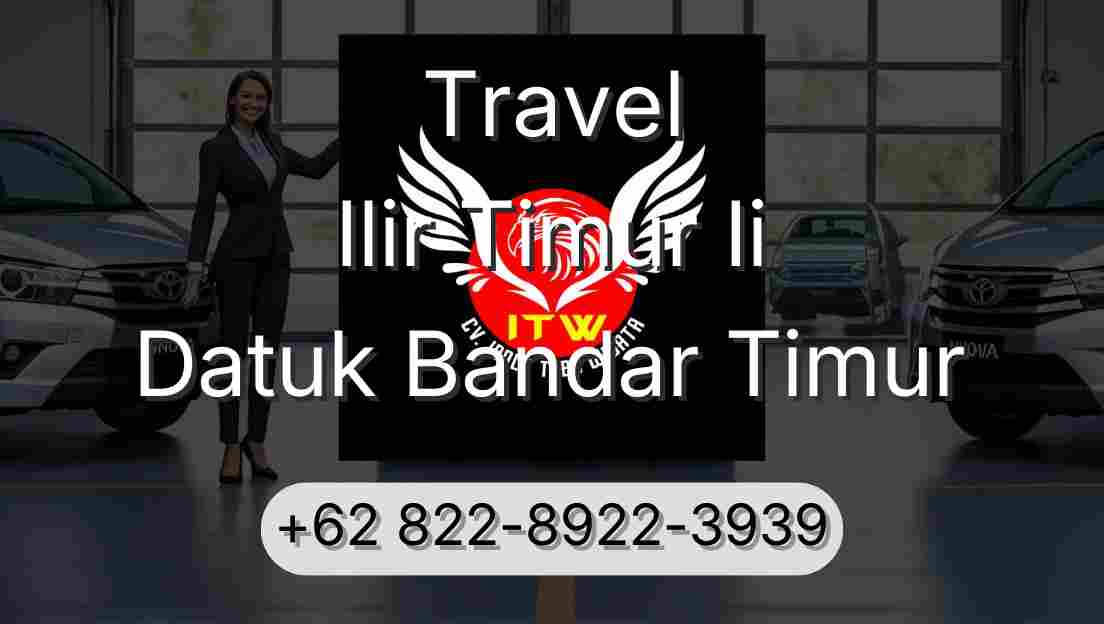 Travel Ilir Timur Ii Datuk Bandar Timur